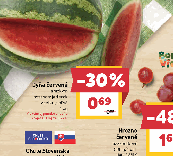 Dyňa červená s nízkym obsahom jadierok v celku, voľná krájaná, 1 kg za 0,99 €
