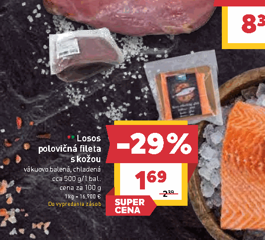 Losos polovičná fileta s kožou vákuovo balená, chladená cca 500 g/1 bal.