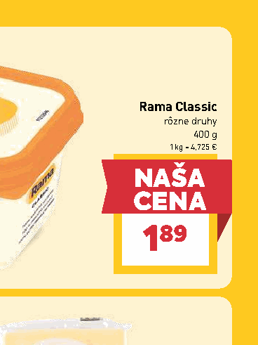 Rama Classic rôzne druhy