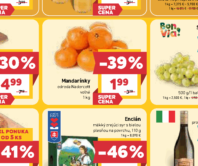 Mandarínky odroda Nadorcott voľné mäkký zrejúci syr s bielou plesňou na povrchu, 110 g