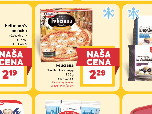 Feliciana Quattro Formaggi aj ostatné príchute