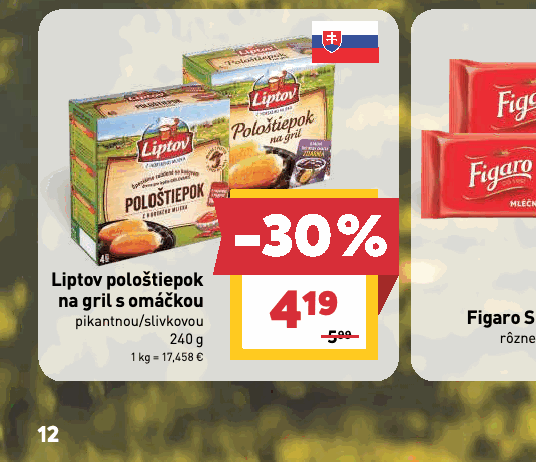Liptov pološtiepok na gril s omáčkou pikantnou/slivkovou