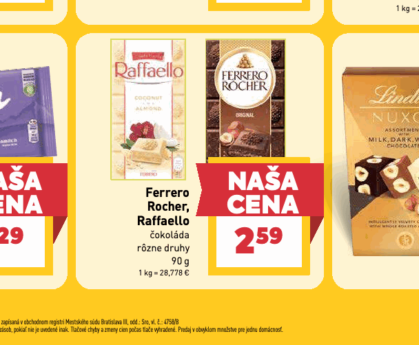 Ferrero Rocher, Raffaello čokoláda rôzne druhy