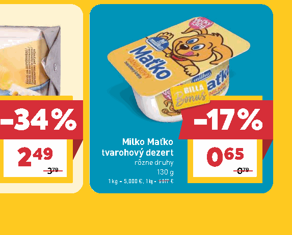 Milko Maťko tvarohový dezert rôzne druhy
