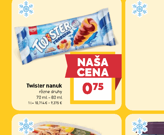 Twister nanuk rôzne druhy