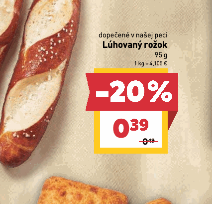 dopečené v našej peci Lúhovaný rožok