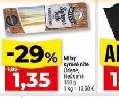 Milsy syrové nite Údené Neúdené