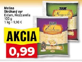 Melina Strúhaný syr Eidam, Mozzarella