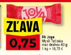 Fit Joya Mysli Tyčinka