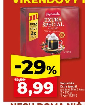 Popradská Extra špeciál pražená Mletá káva