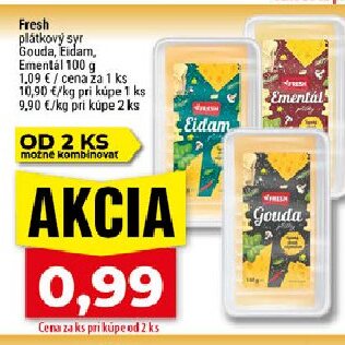 Fresh plátkový syr Gouda, Eidam, Ementál