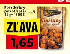 Naše Gaštany pečené lúpané