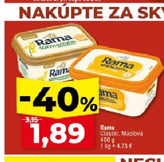 Rama Classic, Maslová