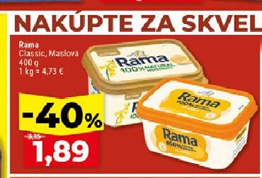 Rama Classic, Maslová