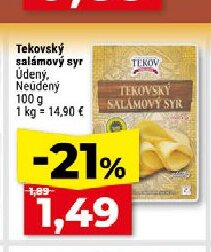 Tekovský salámový syr Údený, Neúdený