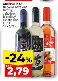 Aromesa 1972 Nápoj na báze vína Bazový, Jahodový, Ríbezľový ovocné víno