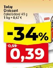 Today Croissant čokoládový