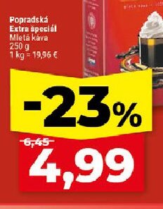 Popradská Extra špeciál Mletá káva