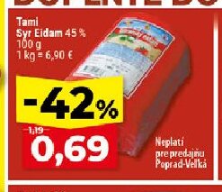 Tami Syr Eidam 45%