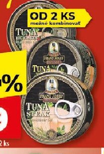Franz Josef Tuniak V oleji, S chilli, Vo vlastnej šťave