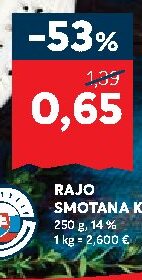 RAJO SMOTANA KYSLÁ