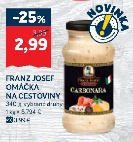 FRANZ JOSEF OMÁČKA NA CESTOVINY