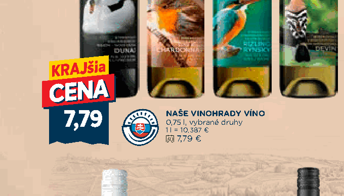 NAŠE VINOHRADY VÍNO
