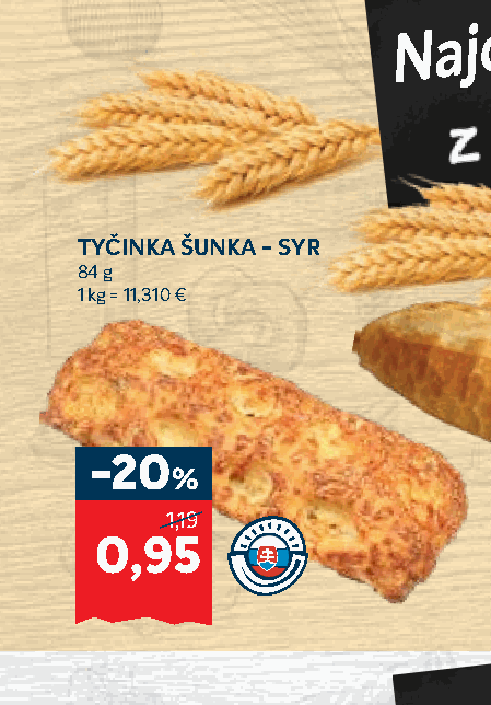 TYČINKA ŠUNKA - SYR