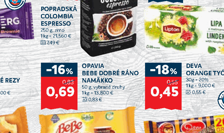 OPAVIA BEBE DOBRÉ RÁNO NAMÄKKO