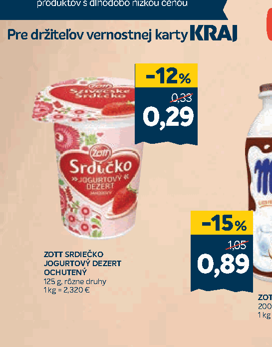 ZOTT SRDIEČKO JOGURTOVÝ DEZERT OCHUTENÝ