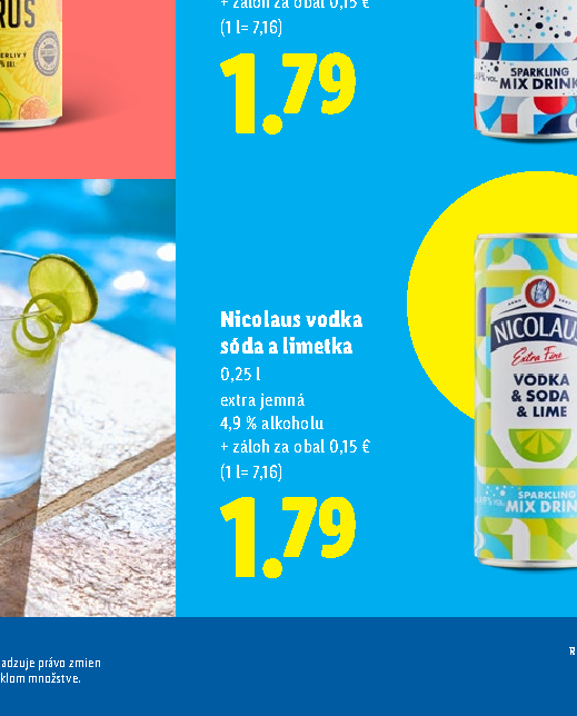 Nicolaus vodka sóda a limetka