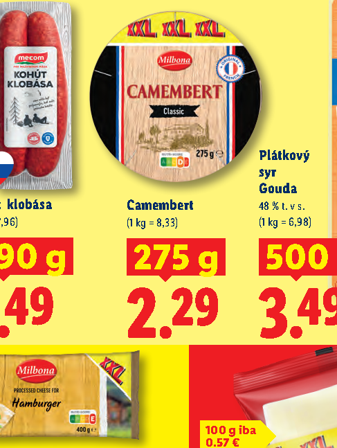 Plátkový syr Gouda Kohút klobása Camembert