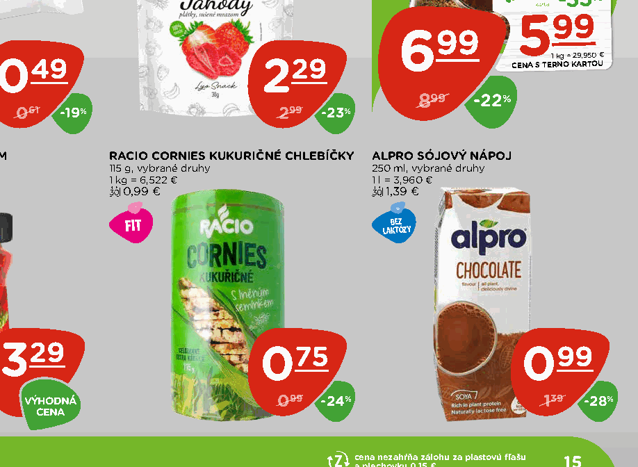 RACIO CORNIES KUKURIČNÉ CHLEBÍČKY ALPRO SÓJOVÝ NÁPOJ