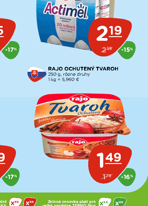 RAJO OCHUTENÝ TVAROH