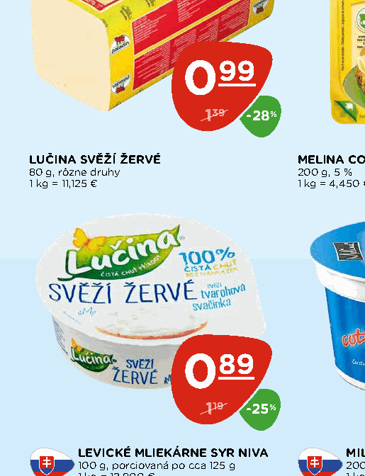 LUČINA SVĚŽÍ ŽERVÉ