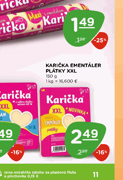 KARIČKA EMENTÁLER PLÁTKY XXL