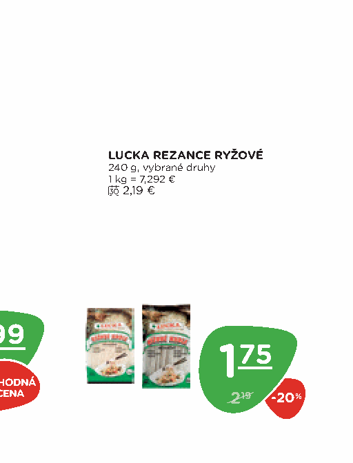 LUCKA REZANCE RYŽOVÉ