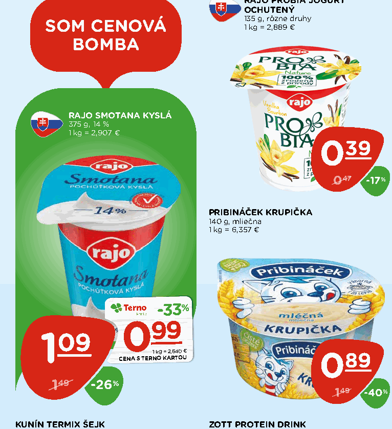 RAJO SMOTANA KYSLÁ
