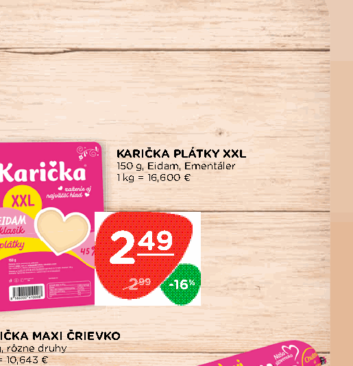 KARIČKA PLÁTKY XXL